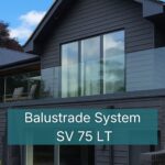 Base Fixed Glass Balustrade SV75 LT – Adjustable System