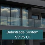 Base Fixed Glass Balustrade SV75 UT – Adjustable System