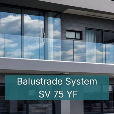 Side Fixed Glass Balustrade SV75 YF – Adjustable System