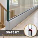 Base Fixed Glass Balustrade SV45 UT - Wedge System