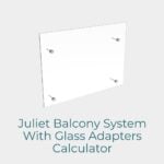 Juliet Balcony System with Glass Adapters
